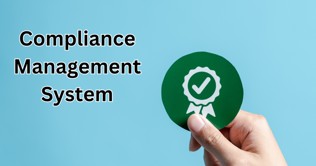 Compliance Management System